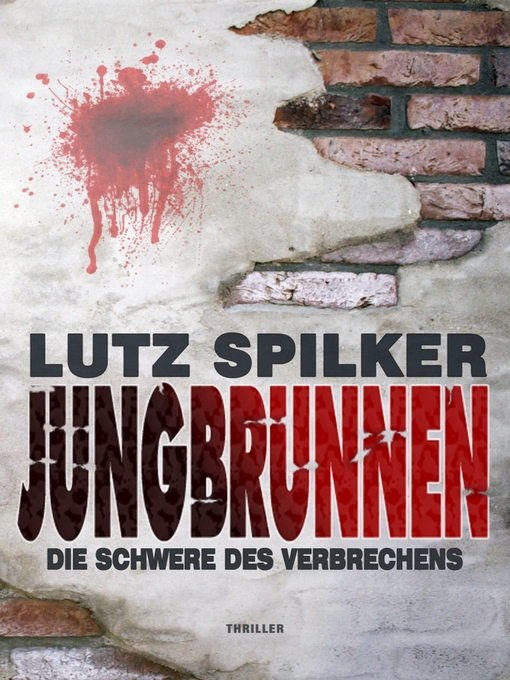 Title details for Jungbrunnen by Lutz Spilker - Available